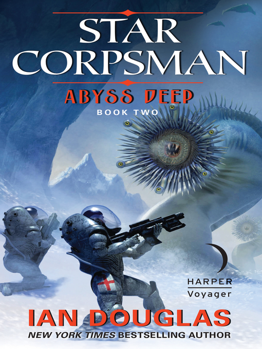 Title details for Abyss Deep by Ian Douglas - Wait list